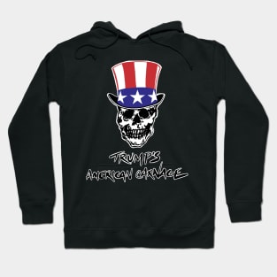 Trump's American Carnage Hoodie